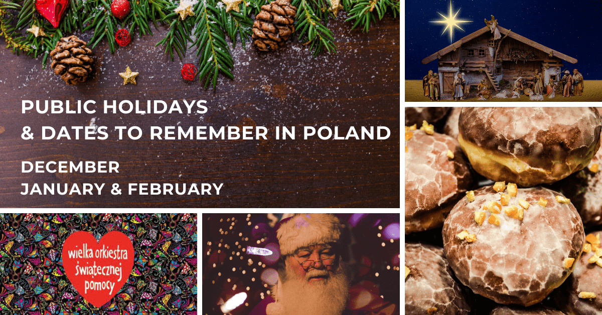 Public holidays and dates to remember in Poland in the wintertime (December, January & February)