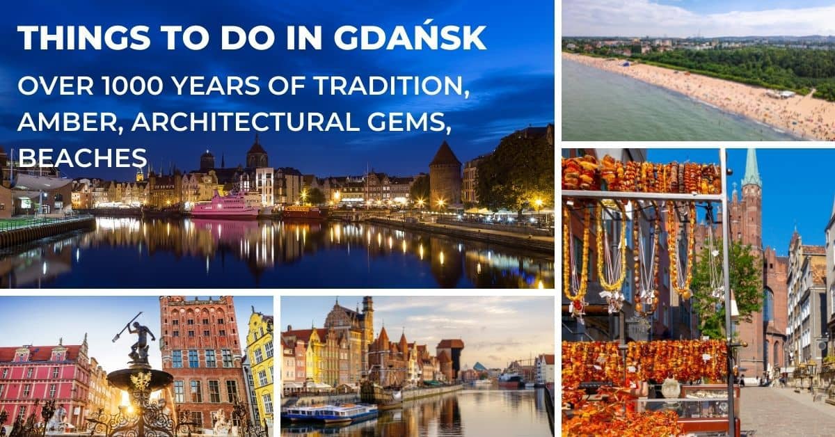Things to do in Gdansk Poland